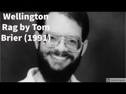 Wellington Rag by Tom Brier (1991, Ragtime Piano)