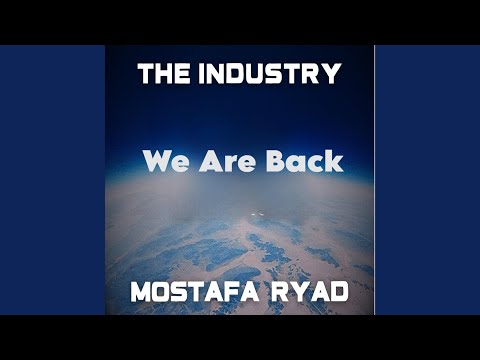 The Industry - We Are Back, Pt. 5
