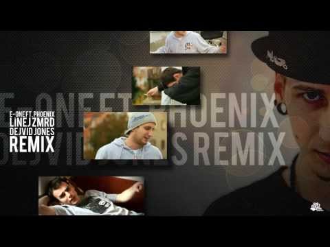 E-One ft. Phoenix - Línej Zmrd ||| Dejvid Jones REMIX