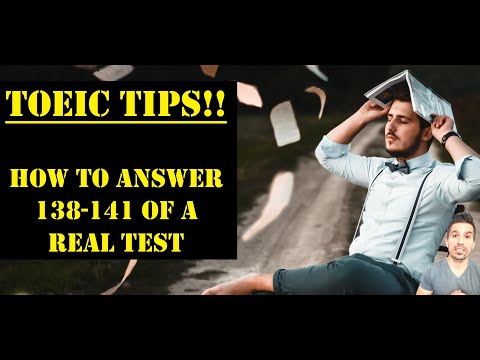 TOEIC TIPS:  HOW TO ANSWER 138-141 OF A REAL #TOEIC TEST!  (TOEIC SERIES) #TOEICHELP #TOEICTIPS #ESL