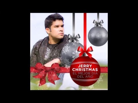 El Mejor Dia Del Ano - Jerry Rivera