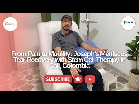 From Pain to Mobility: Joseph’s Meniscus Tear Recovery with Stem Cell Therapy in Cali, Colombia