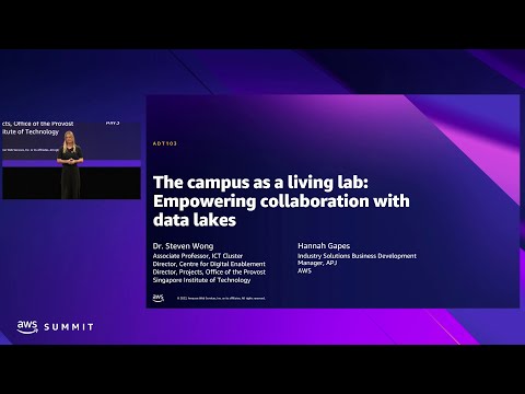 AWS Summit Singapore 2022: The campus as a living lab: Collaboration with data lakes
