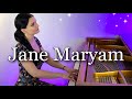 Jane Maryam (piano cover)