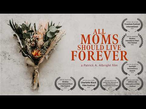 ALL MOMS SHOULD LIVE FOREVER   Trailer - 2026