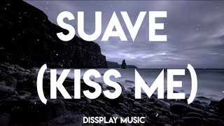 Mohombi , Nayer , Pitbull - Suave ( Kiss Me )  With Lyrics