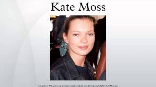 Kate Moss