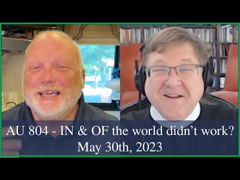Anglican Unscripted 804 - IN & OF the world didn't work?