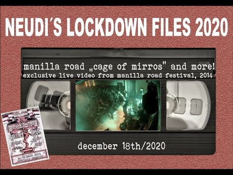 Thumbnail for Neudi´s Metal-Lockdown Files Vol. 3: Unreleased MANILLA ROAD livevideo "Cage Of Mirrors" and beer!!! by Scott Park