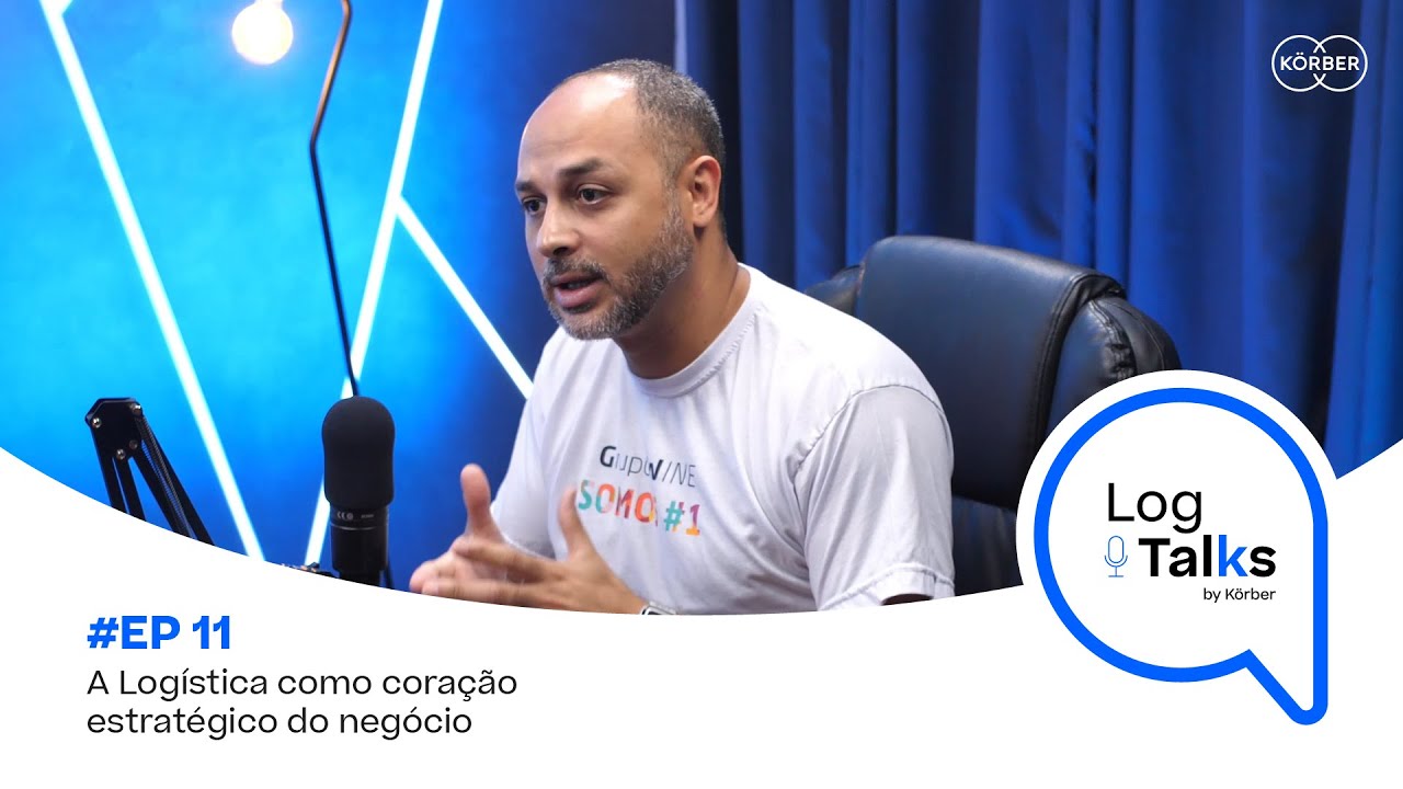 #11 - A Logística como coração estratégico do negócio | Podcast Logtalks