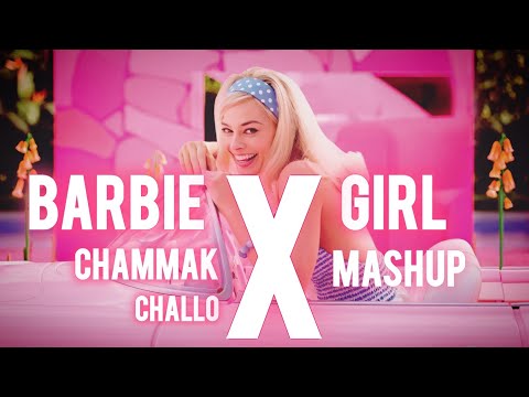 Aqua - Barbie girl x Chammak challo mashup |  1080p | Djay imash @Ashsehu