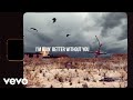 Koe Wetzel - Better Without You (Official Lyric Video)