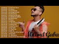 Best Of Millind Gaba Songs Millind Gaba Audio Jukebox BOLLYWOOD PARTY SONGS