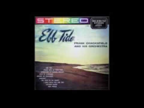 Frank Chacksfield & His Orchestra – Ebb Tide   1960   full vinyl album   YouTube