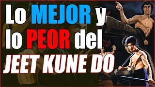 JEET KUNE DO LO MEJOR Y LO PEOR