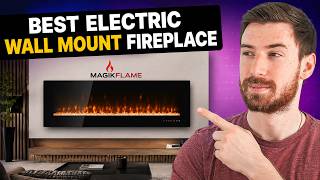 Best Electric Wall Mount Fireplace | Top Picks for Every Budget
