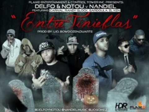 Delfo & Notou Ft. Randy Glock, Carnal, Gardoula, Nandiel, EL Ken - Entre Tinieblas (Prod. By Lio) )