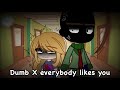 ️18 ️ Dumb X Everybody Likes You Meme Baldi S Basics