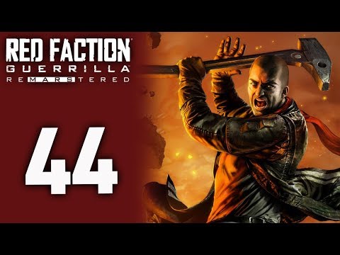 Red Faction Guerrilla Re-mars-tered playthrough pt44 - Bringing Down the House