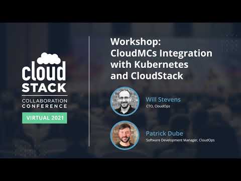 Workshop: CloudMCs Integration with Kubernetes & CloudStack -CloudStack Collaboration Conference '21