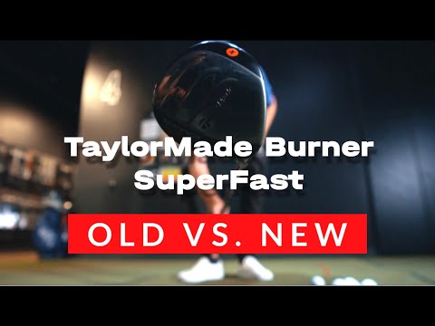 OLD vs. NEW: Testing a TaylorMade Burner SuperFast 3-wood from 2010