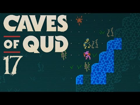 SB Plays Caves of Qud 17 - Normality
