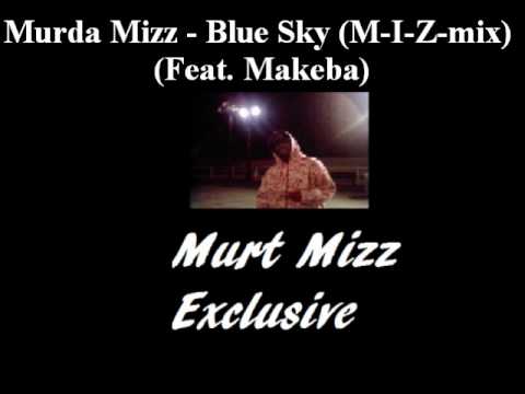Common Feat. Murda Mizz & Makeba - Blue Sky (Remix)