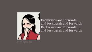 The Family Crest - Backwards and Forwards - Lyrics