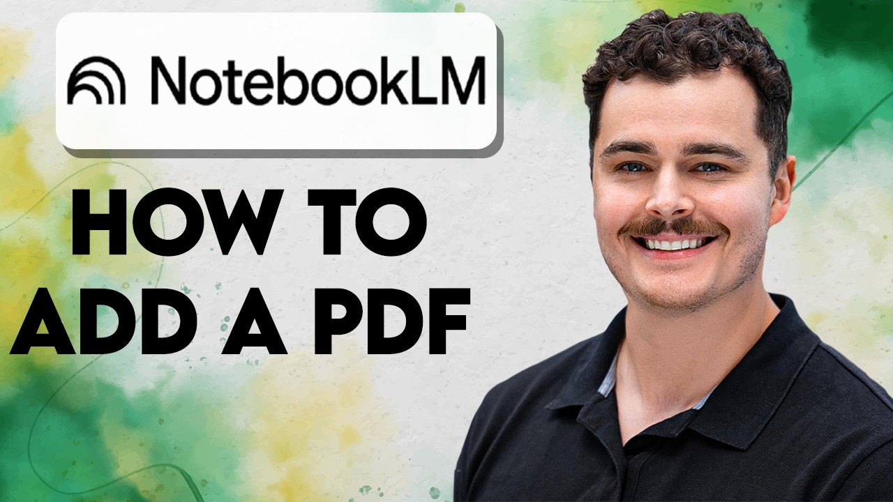 How To Add A Pdf To NotebookLM [2026 Guide]