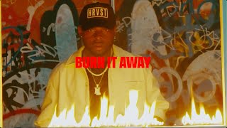 Mike Teezy - Burn It Away (Official Video)