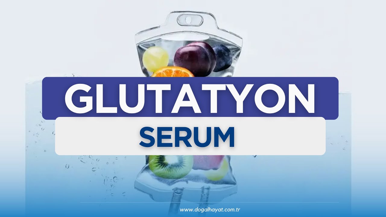 Glutatyon Serum