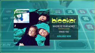 Bleeker - Where's Your Money (Official Audio)