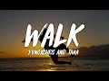 Yvngxchris Tana Walk Lyrics