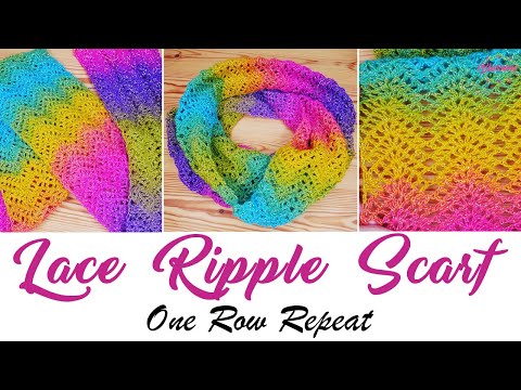 Crochet - Lace Ripple Scarf - ONE ROW REPEAT! One ball/skein project!