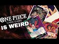 One Piece Card Game Is Weird