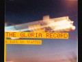 The Gloria Record -- Tired and Uninspired [album ...