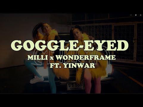 (ESP/ENG/ROM)ตาแตก - MILLI x WONDERFRAME FT. YINWAR