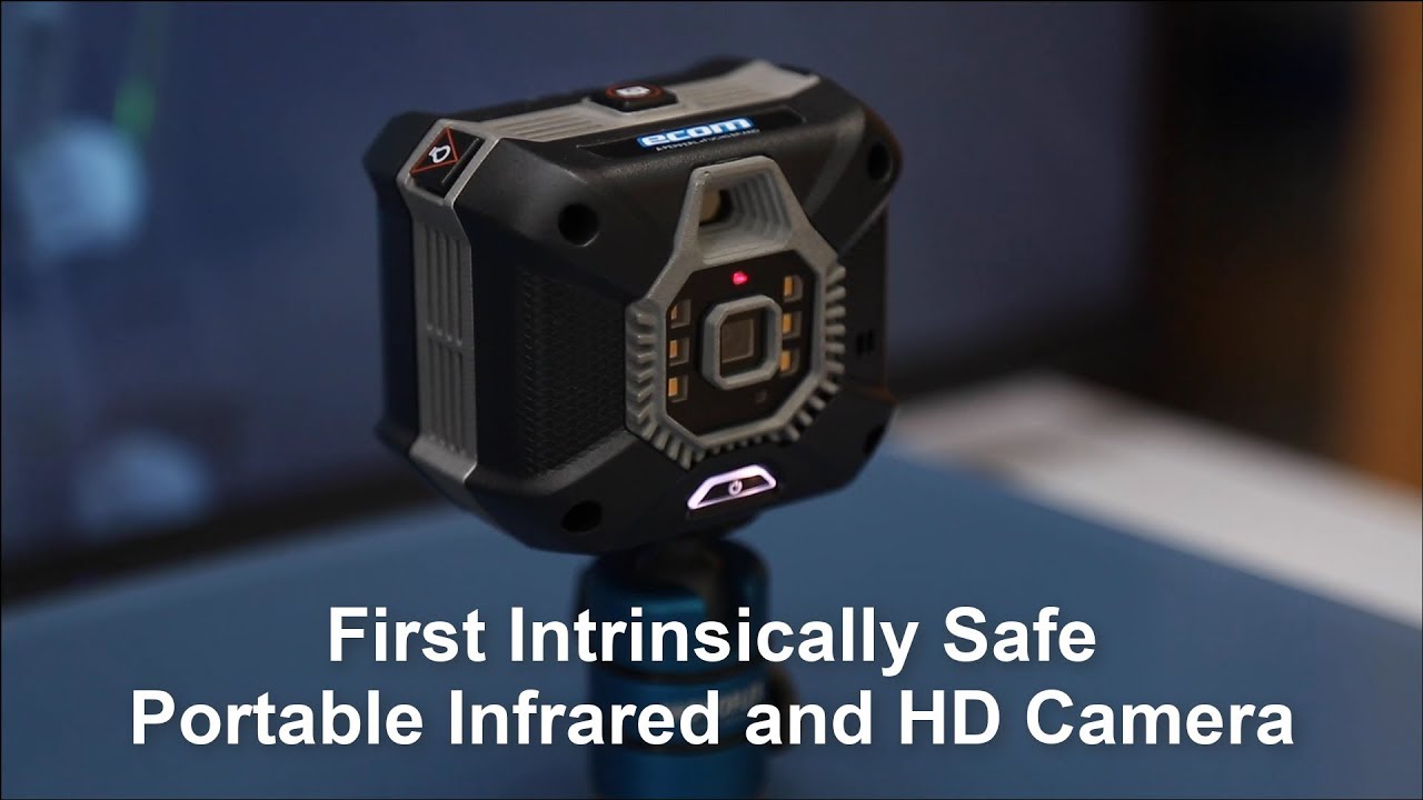 First Intrinsically Safe Portable Infrared and HD Camera: CUBE 800