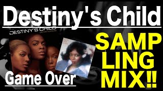 【Hip Hop   R&amp;B  Sampling MIX】Destiny&#39;s Child Game Over