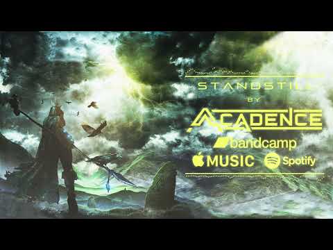 Acadence - Standstill
