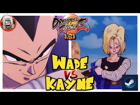 DBFZ Wade vs Kayne (GogetaSSB, Cell, Vegeta) Vs (VegetaSSB, A21LC, A18) Ver1.31