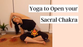 Yoga Poses to Open your Sacral Chakra