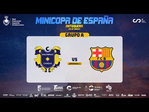 Minicopa de España 2022 - Grupo A | Pizzería Baratto Cangas - Luceros : Barça Cadet