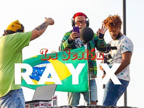 La Sesión #63 | Ray x | ft Alky x Monster