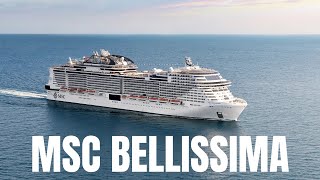 MSC Bellissima Cruise Ship Tour | Luxury Cruise Experience 2025 | MSC Cruises