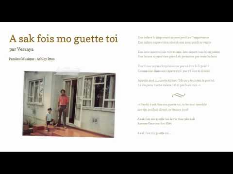A Sak Fois Mo Guette Toi - Versaya