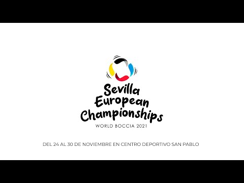 SEVILLA EUROPEAN CHAMPIONSHIPS - WORLD BOCCIA 2021 (DAY 6 TEAM´S FINAL AND CLOSING EVENT)