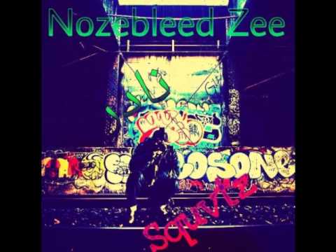 Nozebleed Zee ft. Tripz - Rvre Squvtz