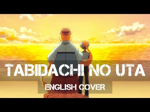 〖AirahTea & friends〗Assassination Classroom OST - 旅立ちのうた Tabidachi no Uta (ENGLISH Group Cover)