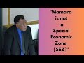 MP Jamie Vokia Mamara Is Not A SEZ